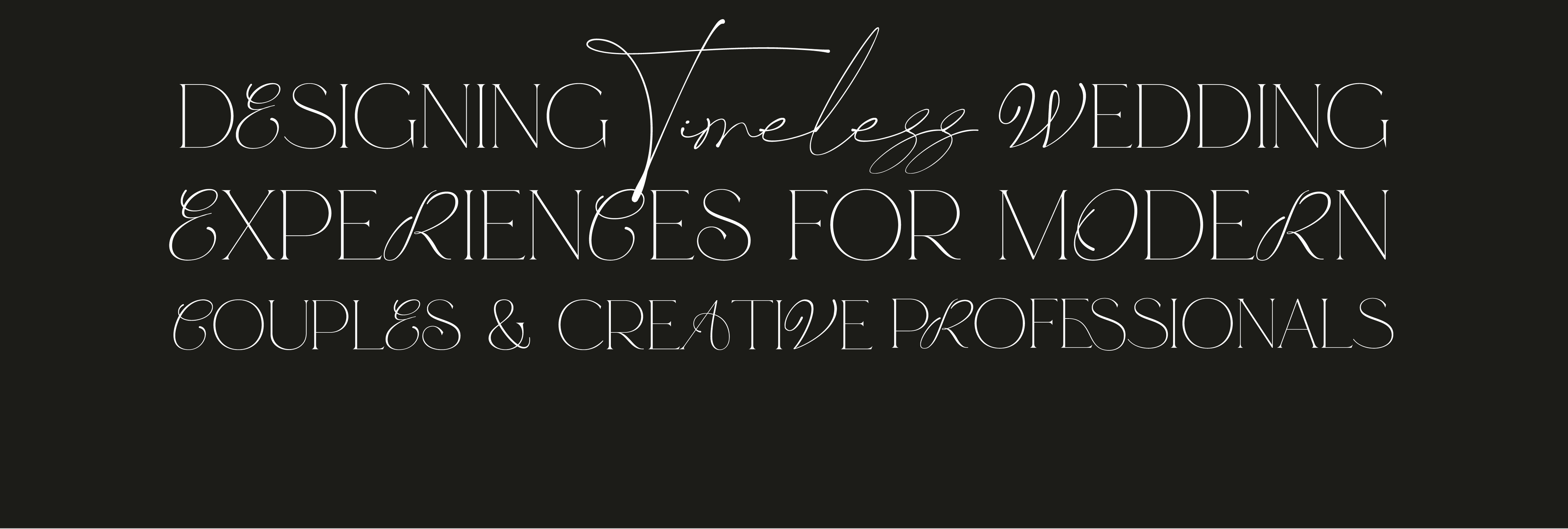 Text on a black background describing wedding experiences for modern couples and creative professionals.